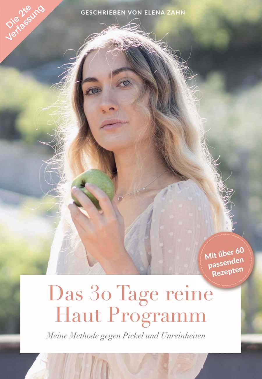 Das 30 Tage reine Haut Programm