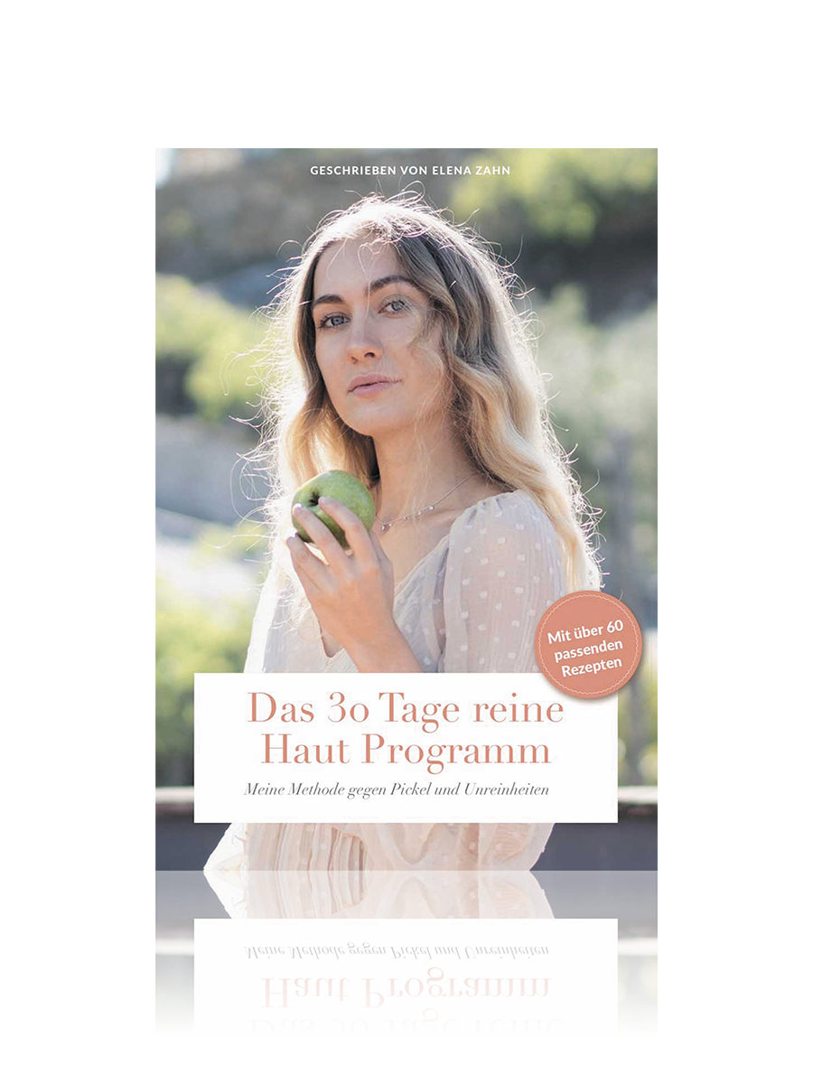 Das 30 Tage reine Haut Programm